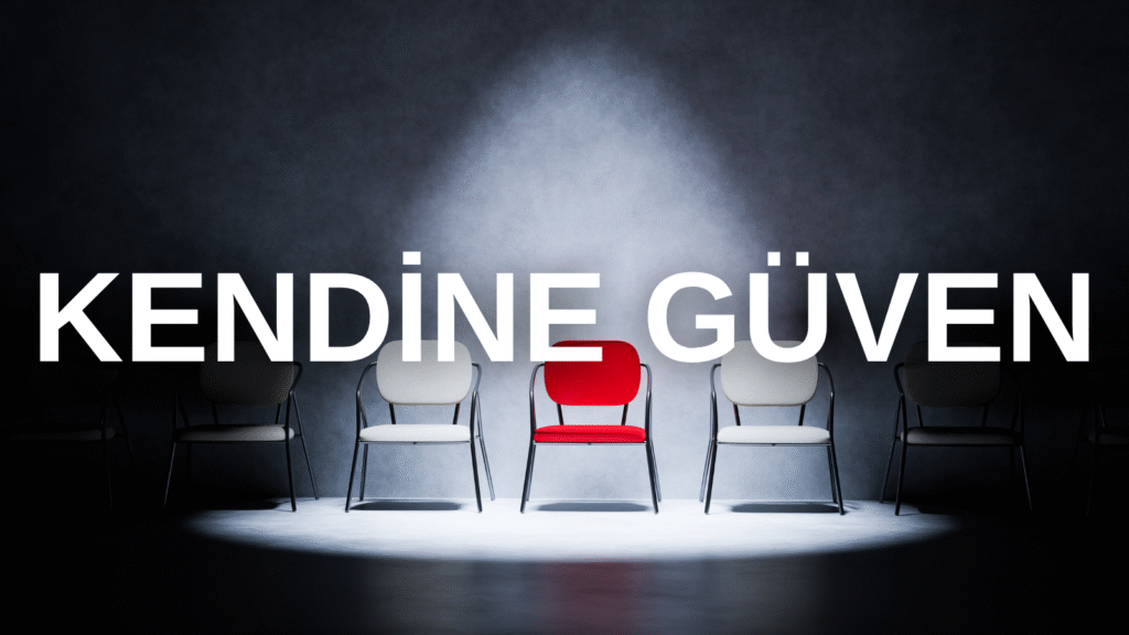 kendine güven